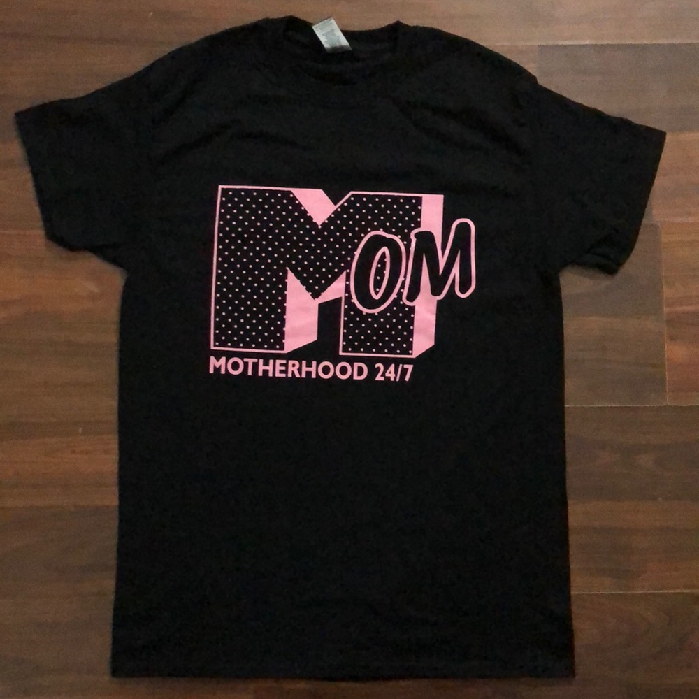 Mom 24/7 Shirt Graphic Tee motherhood MTV tshirt